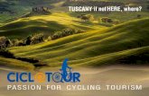 PASSION FOR CYCLING TOURISM · Adriatic sea through Ancona-Fossato di Vico-Foligno and then Umbria: Foligno-Perugia-Terontola-Arezzo BY BIKE: ... VR VI A C A VR PIAA DLL BADIA VICL