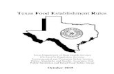 exas Food Establishment Rules - NET Health...exas Food T Establishment RulesOctober 2015 Texas Department of State Health Services Division for Regulatory Services Environmental and