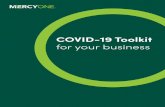 COVID-19 Toolkit · 2020-07-10 · ⬤ Or use alcohol-based hand sanitizer, covering all surfaces of your hands and rub together until ... ⬤ Call ahead: If employees have a cough,
