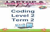 Coding Level 2 Term 2 - Stimuzone · Program : Scratch2 Offline Editor Time Allocation : 1 period Lesson Plan : With Scratch, learners can program their own interactive stories, games,
