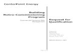 Building Retro-Commissioning Program€¦ · Retro-commissioning Program Overview The CenterPoint Energy Retro-commissioning (RCx) Program provides assessments to owners and operators