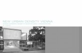 NEW URBAN DENSITY VIENNA · DAY 2 -TUESDAY, 09.06.2015 The first site, we visited this day was the in vogue Aspern Seestadt project, situated in the fringes of the city. It is a completely