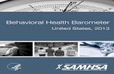 Behavioral Health Barometer - Addiction Treatment Forum · United States delivers, pays for, and monitors health care. Simultaneously, State budgets are shrinking, and fiscal restraint