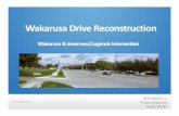 Wakarusa Drive Roundabout - City of Lawrence, Kansas...2014 Wakarusa Drive Reconstruction Project • Three options for the Wakarusa Drive & Inverness/Legends Intersection include