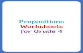 Prepositions Worksheets for Grade 4 · Prepositions Worksheets Author: Rajeshkannan MJ Created Date: 5/12/2020 12:26:18 PM ...