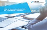 How to Choose the Right TAMP for Your Advisory Business€¦ · One of the biggest benefits advisors gain from working with a TAMP is the ability to leverage the technology they provide,