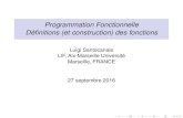 Programmation Fonctionnelle Définitions (et construction ...luigi.santocanale/teaching/1516teaching… · Programmation Fonctionnelle Déﬁnitions (et construction) des fonctions