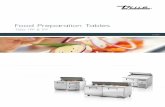 Food Preparation Tables - Microsoft€¦ · ZERO Ozone Depletion Potential Many True products have ... reducing preparation time and enhancing your product freshness. ... specifically