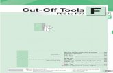 Cut-Off Tools F2 4 68 25 50 75 100(mm) 10(mm) →F66 →F70, F72, F74, F76 →F68 →F58, F60 →F62, F64 · Ground insert with good sharpness · Can clamp even from behind · 2-cornered