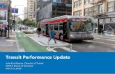 Transit Performance Update - SFMTA€¦ · Transit Performance Update Julie Kirschbaum, Director of Transit SFMTA Board of Directors March 3, 2020. 2 90-Day Action Plan Wrap-up. ...