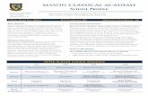 School Profile - Mason Classical Academy · College Board No.: 102663 K-12 Enrollment: 905 High School Enrollment: 165 3073 Horseshoe Drive S. Naples, Florida 34104 (239) 227-2838