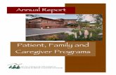 Patient, Family and Caregiver Programs Report.pdffocuses on target heart rate and exertion zones as well as risk factors to enable safe exercise. Participants also take a Functional