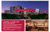 MAKE A GRAND STATEMENT - PR Newswirefilecache.mediaroom.com/mr5mr_hyatt/178544/download... · Entering new markets for excellence: Grand Hyatt hotels in the pipeline (as of December