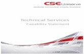 Technical Services - CSE Uniserve · CSE Comsource provide technical expertise, OEM support, maintenance planning, development , implementation, and equipment rental to the minerals,