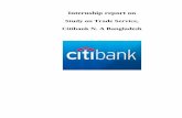 Study on Trade Service, Citibank N. A Bangladesh · Citibank N A’’. As an intern I was appointed with trade service, Citibank N A so my assignment is to cover the description