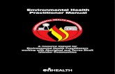 Environmental Health Practitioner Manual · 2017-06-28 · Environmental Health Practitioner Manual: vi A resource manual for Environmental Health Practitioners working with Aboriginal