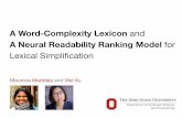 A Neural Readability Ranking Model for Lexical Simpliﬁcation · A Neural Readability Ranking Model for Lexical Simpliﬁcation Mounica Maddela and Wei Xu Department of Computer