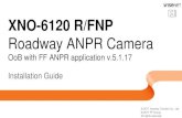 SNO-6095 RH/FNP Roadway ANPR Camera OoB with FF ANPR …€¦ · Max. 2 megapixel (1920 x 1080) resolution. 0.03Lux@F1.6 1/30 sec (Colour) 0Lux (B/W: IR LED on) 5.2 ~ 62.4mm (Optical