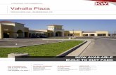 A PROPOSAL FOR COMMERCIAL SERVICES Vahalla Plaza · a proposal for commercial services All materials and information received or derived from KW Commercial its directors, officers,