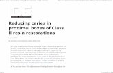 Reducing caries in proximal boxes of Class II resin ... · Reducing caries in proximal boxes of Class II resin restorations - Dental Economics  ...