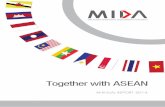 Together with ASEAN · investments of 27.4:72.6 was also in line with national targets. The considerable contribution of domestic investments will help the country to meet our goals