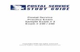 Postal Service Practice Exam Sample Exam # 3 …...About Exams 230 / 240 Postal Service Exams 230 / 240 are somewhat confusing in that their primary focus is to determine either your
