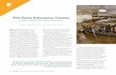 The Dairy Education Center - UMN College Vet Med · 2016-05-17 · week dairy production medicine course includes lectures, wet-labs, work on-site at the dairy, and working trips