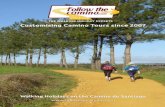 MADRID · The Camino del Norte or Northern Way could be called the “Ruta de la Costa” as this Camino was used for centuries by Spanish pilgrims, making their way along the magnificent