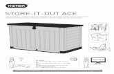 STORE-IT-OUT ACE...STORE-IT-OUT ACE WARRANTY ACTIVATION Thank you for your purchase of the Keter shed. In order to activate your warranty, please log onto our website and ﬁll in