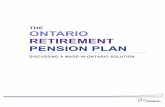The Ontario Retirement Pension Plan€¦ · The ORPP will build a strong and secure retirement income system that helps ensure working Ontarians will be able to retire comfortably.