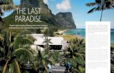 THE LAST PARADISE · understated luxury and a close-kept secret among stylish insiders. THE LAST PARADISE Lord Howe Island is a subtropical ‘treasure island’ preserved in time.
