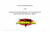 Constitution of SOUTH BURNETT KARATE ASSOCIATION INC. · improving physical, emotional and mental health through schools and the community abroad. (3) To assist with funding for karate