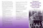 Publication OR-WFHDC, Oregon's working family household ... · The working family household and depen-dent care (WFHDC) credit is a tax credit that helps low to moderate-income families