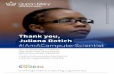 Thank you, Juliana Rotich - WordPress.com · You are saving lives by using your computer science expertise in genetic research. Find out about bioinformatics. Thank you, Segun Fatumo