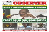 Issue #1265 HIGH TIME FOR GANGA: LABOUR · 2020-07-14 · HIGH TIME FOR GANGA: LABOUR PARTY CALLS FOR LEGALISATION STORY ON P AGE 12. Page:2 The St.Kitts Nevis Observer - Friday August
