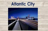 Atlantic City...Boardwalk Non-Casino Properties •The Claridge Hotel, a Radisson property •483 renovated guest rooms •Atlantic City’s first rooftop bar, VUE •Additional meeting