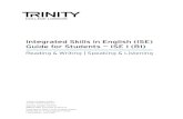 Integrated Skills in English (ISE) Guide for Students — ISE I (B1)thebritishschool.net/.../Guide-for-Students-ISE-I.pdf · 2015-07-08 · Foreword Trinity’s Integrated Skills