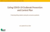 Ealing COVID-19 Outbreak Prevention and Control Plan€¦ · Local Directorsof Public Health have been taskedto establish local outbreak prevention and control plans by the end of