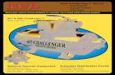 NVE Challenger Series · 2016-09-21 · 607 & 866 Challenger™ National Vacuum Equipment NVE Challenger™ Series Fan-Cooled Liquid-Cooled Packages Arkansas Distribution Center 1612