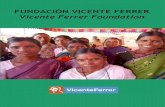 Vicente Ferrer Foundation - GlobalGivingThe Vicente Ferrer Foundation, Fundación Vicente Ferrer (FVF), is an NGO (Non-Governmental Development Organization) committed to the process