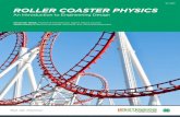 W 420 ROLLER COASTER PHYSICS - University of …...3 Roller Coaster Physics An Introduction to Engineering Design Skill Level Beginner Learner Outcomes The learner will be able to: