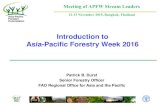 Introduction to Asia-Pacific Forestry Week Asia-Pacific Forestry Week 2016 Asia-Pacific Forestry Week