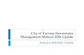City of Tacoma Stormwatecms.cityoftacoma.org/enviro/surfacewater/2016 swmm... · LID 13.06.501 building design standards – permeable allowed, LID can be both 13.06.502 (and other