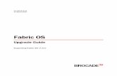 Brocade 7.4.0 Fabric OS Software Upgrade Guidedownloads.dell.com/manuals/common/pc-foc640_upg_en-us.pdf · 2015-09-02 · • By sending your feedback to documentation@brocade.com