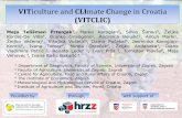 VITiculture and CLImate Change in Croatiabib.irb.hr/datoteka/867258.Pannex3_VITCLIC_LAST.pdf · VITiculture and CLImate Change in Croatia (VITCLIC) Maja Telišman Prtenjak1, Marko