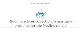 Good practices collection in maritime economy for the ... · west side of the Greek island of Rhodes. It is Greece’s first private aquaculture company (sea bream and sea bass farm)