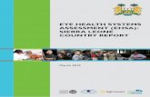 Eye Health Systems Assessment (EHSA): Sierra …blogs.lshtm.ac.uk/iceh/files/2014/03/Sierra-Leone-Eye...referral system, in practice, the referral rate is poor. • The CSR is too