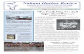 NAHANT HARBOR REVIEW • JANUARY 2009 • Page 1 Nahant … · Volume 16 Issue 1 Happy New Year! JANUARY 2009 Celebrating 15 Years of service to Nahant in March 2009. Come Celebrate
