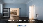 THE FUTURE OF DOORS · more usable space in a 100 m2 home. Pocket doors are not just useful for saving space they can make great room dividers and interior design features too. With