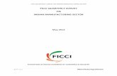 FICCI QUARTERLY SURVEY ON INDIAN MANUFACTURING SECTORficci.in/SEdocument/20286/MANUFACTURING-SURVEY-REPORT-201… · manufacturing units from both large and SME segments with a combined